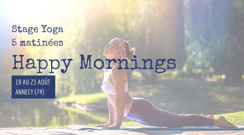 Stage Yoga : Happy Mornings !