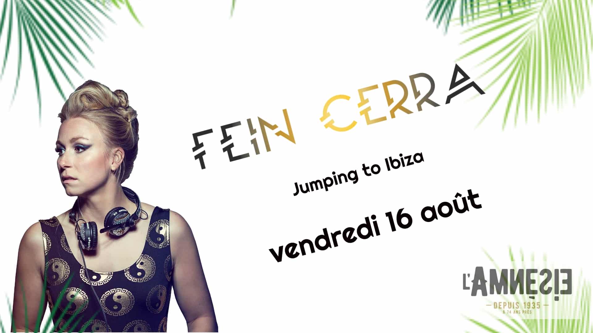 Fein Cerra – Jumping To Ibiza